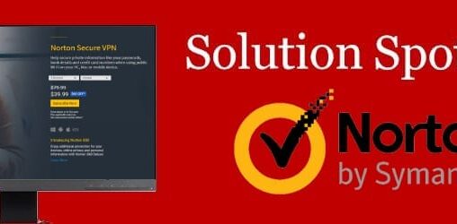 Norton Secure VPN Solution Spotlight: Key Features + How to Install and Set Up